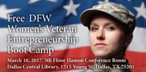 Women's Veteran Entrepreneurship Boot Camp @ 5th Floor Hamon Conference Room, Dallas Central Library | Dallas | Texas | United States
